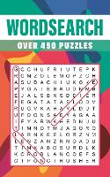 Wordsearch: Over 450 Puzzles