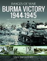 Burma Victory, 1944-1945