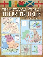 The Historical Atlas of the British Isles