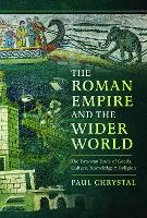 The Roman Empire and the Wider World