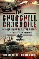 The Churchill Crocodile: 141 Regiment RAC (The Buffs)