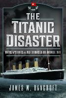 The Titanic Disaster