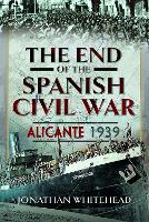 The End of the Spanish Civil War