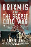 BRIXMIS and the Secret Cold War