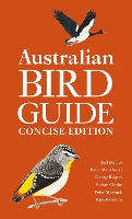 Australian Bird Guide: Concise Edition