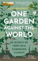 One Garden Against the World