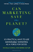 Can Marketing Save the Planet?