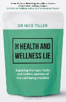 The Health and Wellness Lie