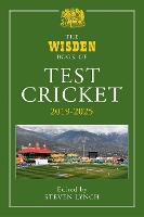 The Wisden Book of Test Cricket 2019–2025