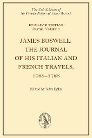James Boswell, The Journal of his Italian and French Travels, 1765–1766