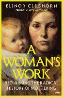 A Woman’s Work