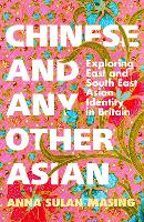 Chinese and Any Other Asian