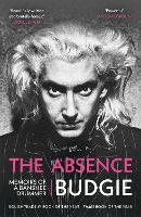 The Absence: Memoirs of a Banshee Drummer