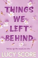 Things We Left Behind