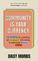 Community Is Your Currency