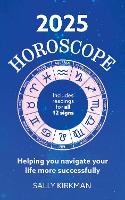 2025 Horoscope – Your Year Ahead