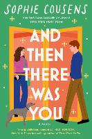 And Then There Was You