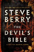 The Devil's Bible: An utterly gripping and addictive action-adventure thriller from New York Times bestselling author Steve Berry