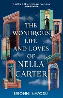 The Wondrous Life and Loves of Nella Carter