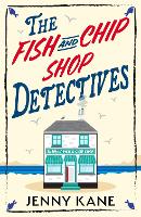 The Fish and Chip Shop Detectives
