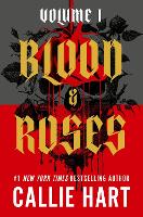 Blood & Roses Volume 1