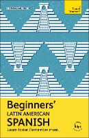 Beginners’ Latin American Spanish