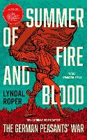 Summer of Fire and Blood