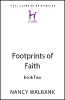 Footprints of Faith: The Builders