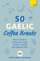 50 Gaelic Coffee Breaks