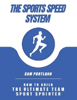 The Sports Speed System