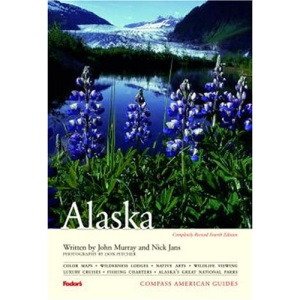 Compass American Guides: Alaska, 4th Edition (Full-color Travel Guide (4))