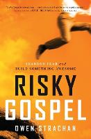 Risky Gospel