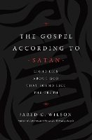 The Gospel According to Satan