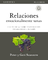 Relaciones emocionalmente sanas – Guía de estudio