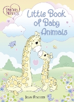 Precious Moments: Little Book of Baby Animals