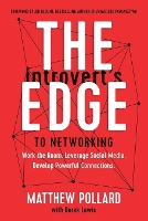 The Introvert’s Edge to Networking