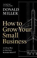 How to Grow Your Small Business