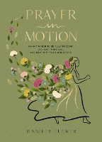 Prayer in Motion