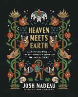 Heaven Meets Earth