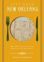 City Eats: New Orleans
