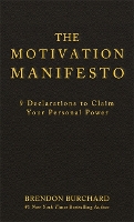 The Motivation Manifesto