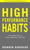 High Performance Habits