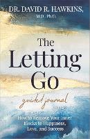 The Letting Go Guided Journal
