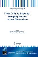 From Cells to Proteins: Imaging Nature across Dimensions