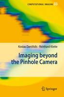 Imaging Beyond the Pinhole Camera