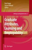 Graduate Attributes, Learning and Employability