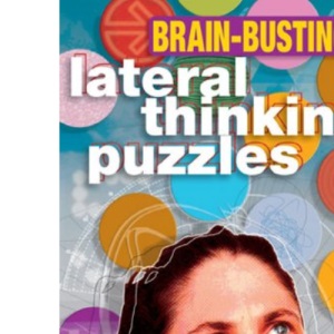Brain-Busting Lateral Thinking Puzzles