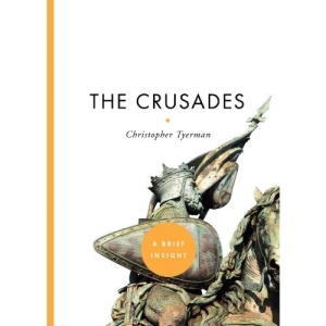 The Crusades (Brief Insight)