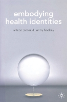 Embodying Health Identities