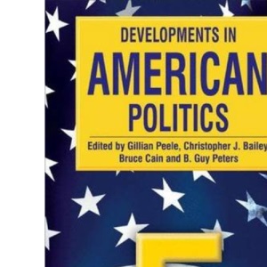 Developments in American Politics 5